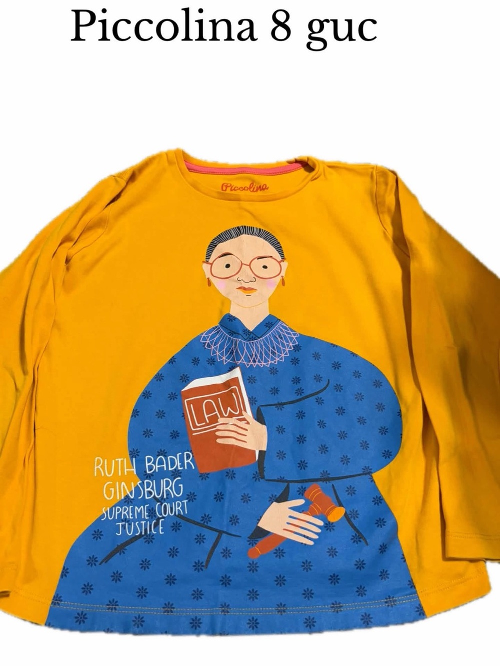 Piccolina size 8 Ruth bader Ginsburg shirt